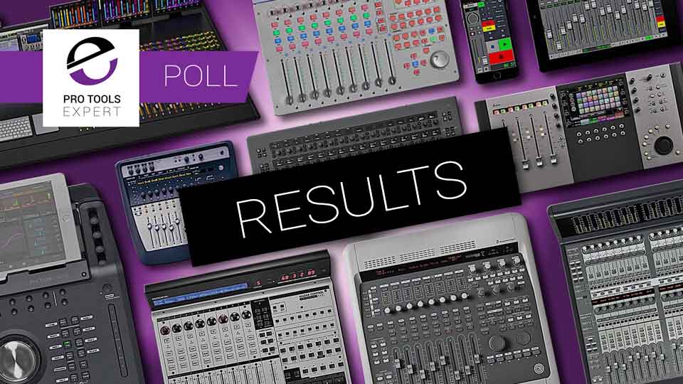 Pro Tools Control Surface Poll Results - Avid Artist Mix Voted 